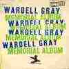 Memorial/ Wardell Gray