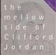 Melow Side of Cliff Jordan