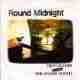 Round Mignight/ Dizzy Gillespie with Phil Woods Quintet