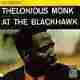 At the Blackhawk/ Thwlonious Monk