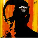 Take Ten/ Paul Desmond