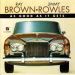 As Good as It Gets/ Ray Brown